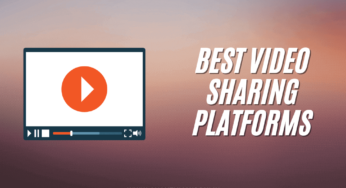 Best Video Sharing Platforms | Best YouTube Alternatives