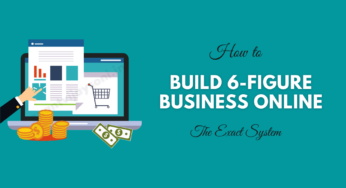 My Super Secret: How I Build a Six Figure Business Online?