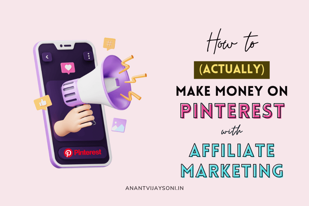 How to Make Money on Pinterest with Affiliate Marketing