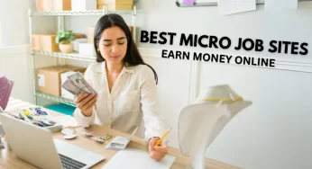 Top 10 Best Micro Job Sites to Earn Money Online