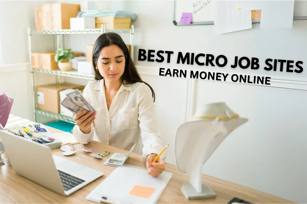 Top 10 Best Micro Job Sites to Earn Money Online