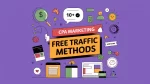 10+ CPA Marketing Free Traffic Methods: Expert Strategies