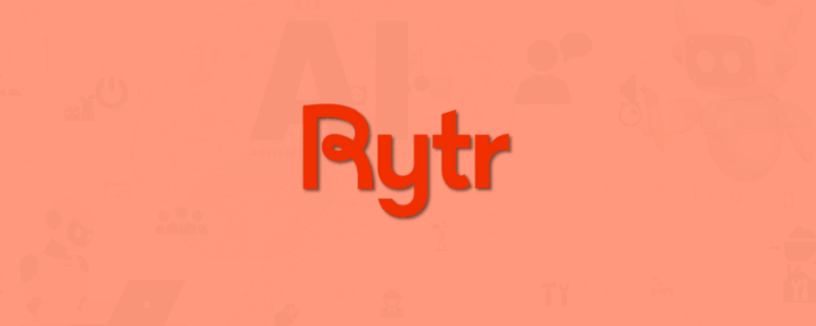 Rytr - Best AI Writing Tools